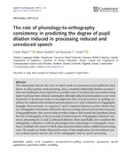 The role of phonology-to-orthography consistency in predicting the degree of pupil dilation induced in processing reduced and unreduced speech